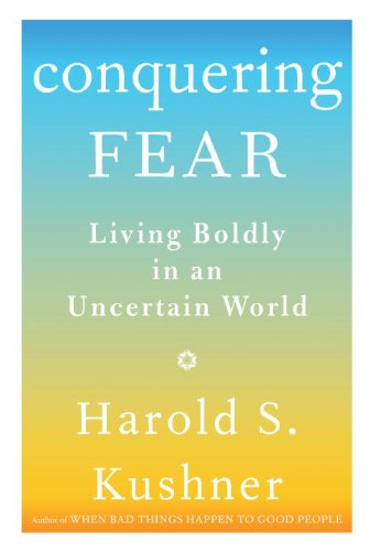 cover image Conquering Fear: Living Boldly in an Uncertain World