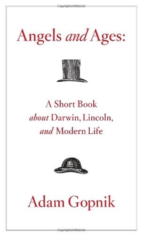 Angels and Ages: A Short Book About Darwin