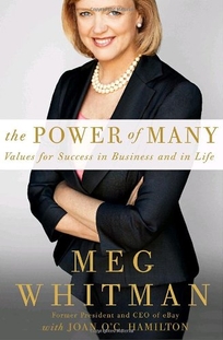 The Power of Many: Values for Success in Business and in Life