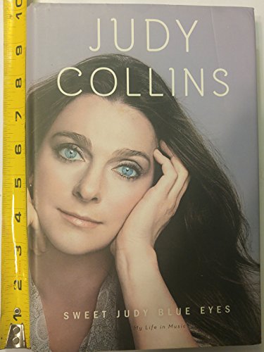 cover image Sweet Judy Blue Eyes: 
My Life in Music