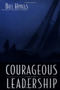 COURAGEOUS LEADERSHIP