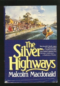 The Silver Highways