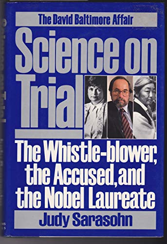 cover image Science in Trial: The Whistle Blower, the Accused, and the Nobel Laureate