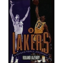 The Lakers: A Basketball Journey