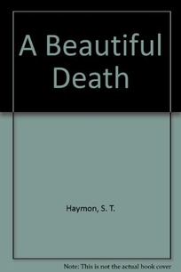 A Beautiful Death