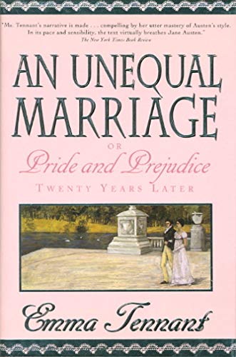 cover image An Unequal Marriage, Or, Pride and Prejudice Twenty Years Later