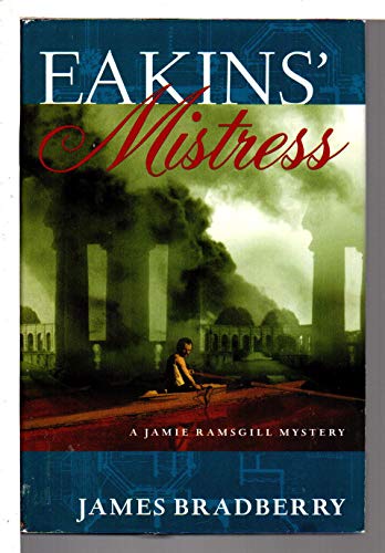 cover image Eakin's Mistress: A Jamie Ramsgill Mystery