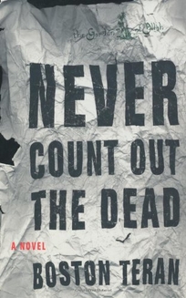 NEVER COUNT OUT THE DEAD