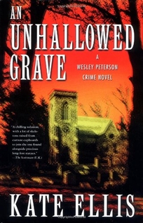 AN UNHALLOWED GRAVE: A Wesley Peterson Crime Novel