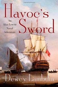 Much Ado About Lewrie: An Alan Lewrie Naval Adventure (Alan Lewrie Naval  Adventures, 25): Lambdin, Dewey: 9781250103666: : Books