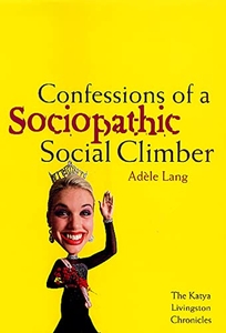 Confessions of a Sociopathic