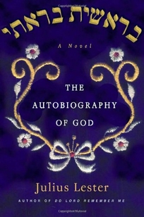 THE AUTOBIOGRAPHY OF GOD: A Novel