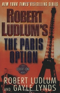 ROBERT LUDLUM'S THE PARIS OPTION