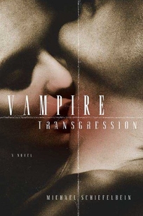 Vampire Transgression