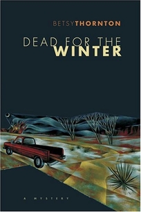 DEAD FOR THE WINTER