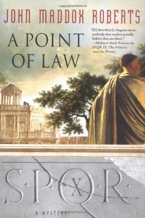 SPQR X: A Point in Law