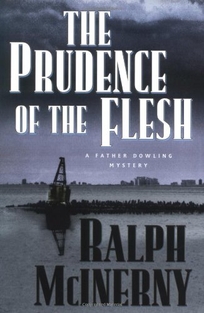 The Prudence of the Flesh: A Father Dowling Mystery