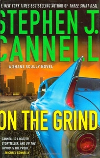 On the Grind: A Shane Scully Novel