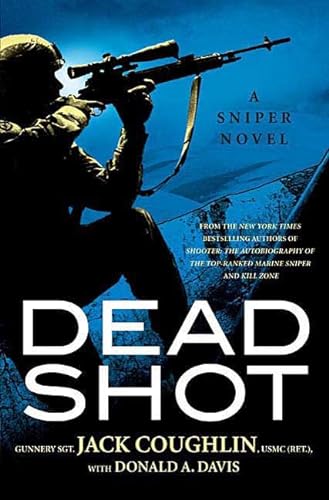 cover image Dead Shot: A Sniper Novel