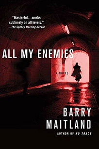 All My Enemies: A Brock and Kolla Mystery