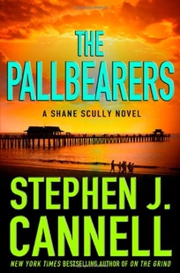 The Pallbearers: A Shane Scully Novel