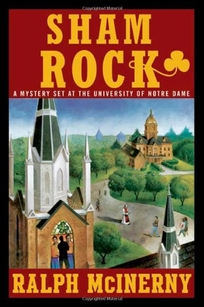 Sham Rock: A Mystery Set at the University of Notre Dame