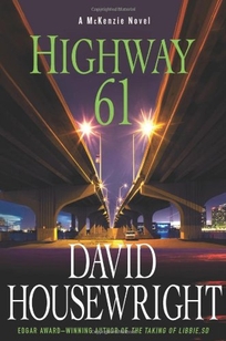 Highway 61: A McKenzie Novel