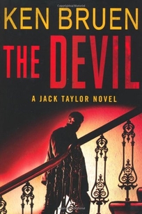 The Devil: A Jack Taylor Novel