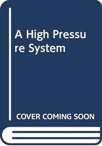 A High Pressure System