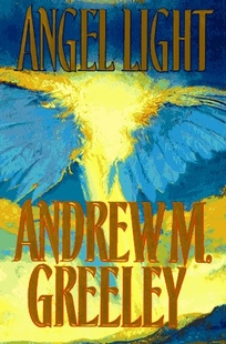 Angel Light: An Old-Fashioned Love Story