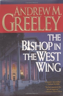 THE BISHOP IN THE WEST WING: A Blackie Ryan Story