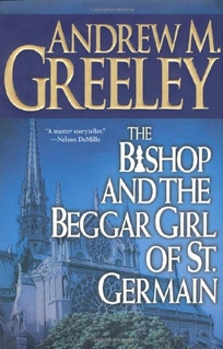 THE BISHOP AND THE BEGGAR GIRL OF ST. GERMAIN