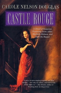 CASTLE ROUGE: An Irene Adler Novel