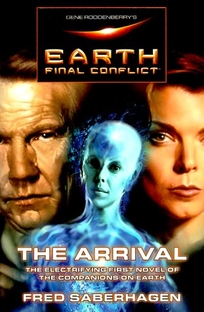 Gene Roddenberry's Earth: Final Conflict--The Arrival