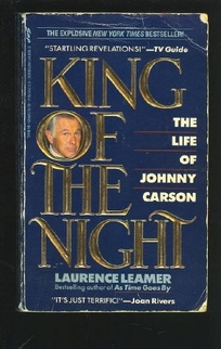 King of the Night: The Life of Johnny Carson