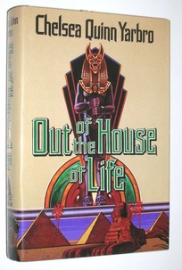 Out of the House of Life