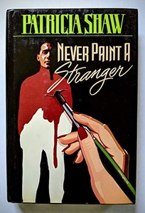 Never Paint a Stranger