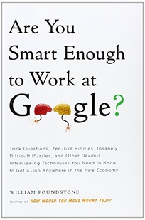 Are You Smart Enough to Work at Google?: Trick Questions