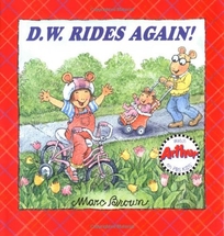 D.W. Rides Again