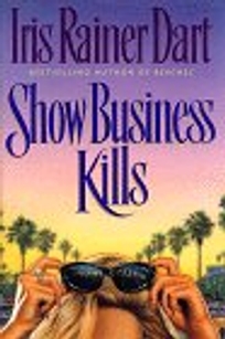 Show Business Kills