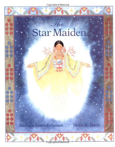 cover image The Star Maiden: An Ojibway Tale
