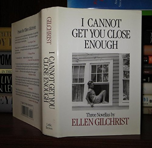 cover image I Cannot Get You Close Enough: Three Novellas