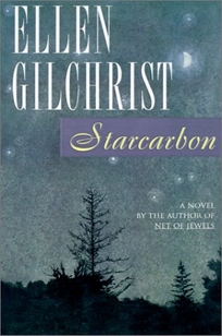 Starcarbon: A Meditation on Love: A Novel