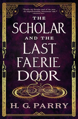 cover image The Scholar and the Last Faerie Door