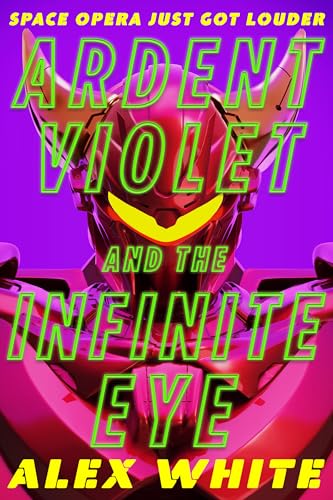 cover image Ardent Violet and the Infinite Eye