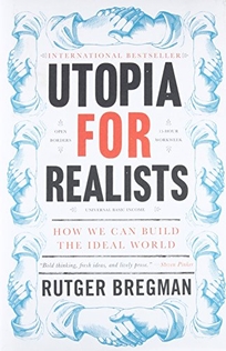 Utopias for Realists 