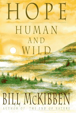 cover image Hope, Human and Wild: True Stories of Living Lightly on the Earth