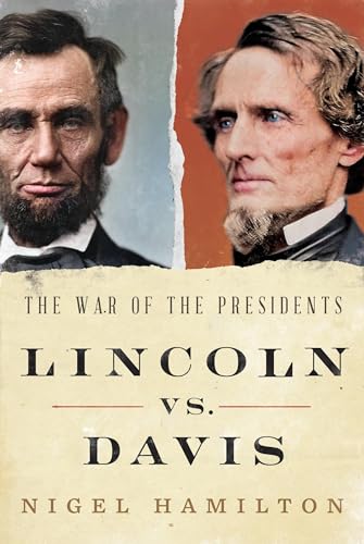 cover image Lincoln vs. Davis: The War of the Presidents