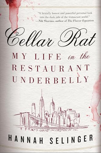 cover image Cellar Rat: My Life in the Restaurant Underbelly