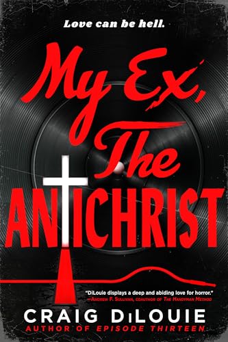 cover image My Ex, the Antichrist